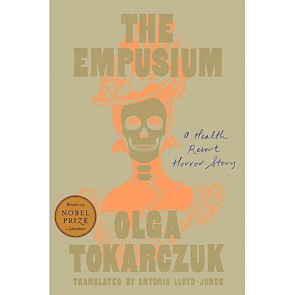 The Empusium, Olga Tokarczuk