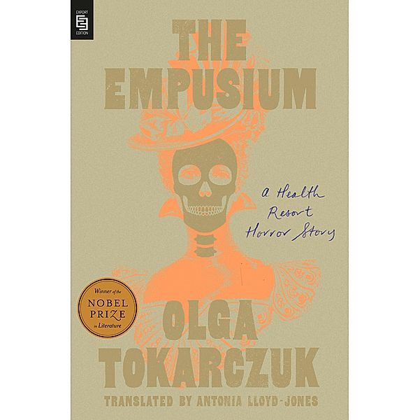 The Empusium, Olga Tokarczuk