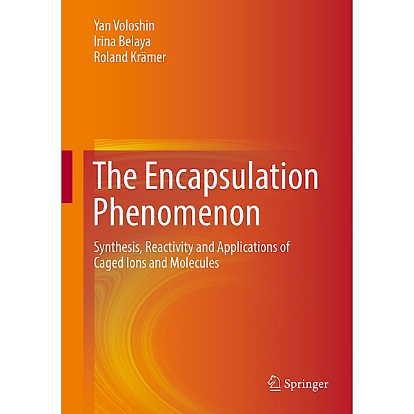 The Encapsulation Phenomenon, Yan Voloshin, Irina Belaya, Roland Krämer