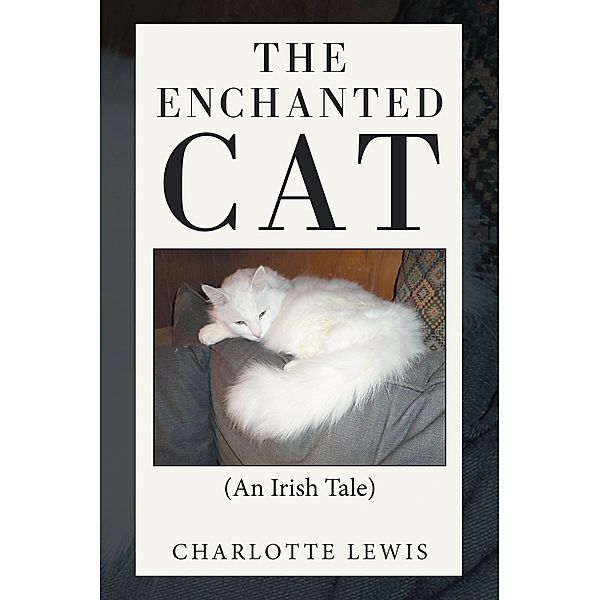The Enchanted Cat, Charlotte Lewis