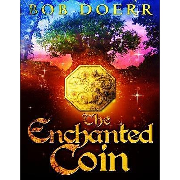 The Enchanted Coin / Mouse Gate, Bob Doerr
