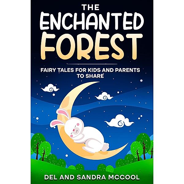 The Enchanted Forest, D. G. McCool