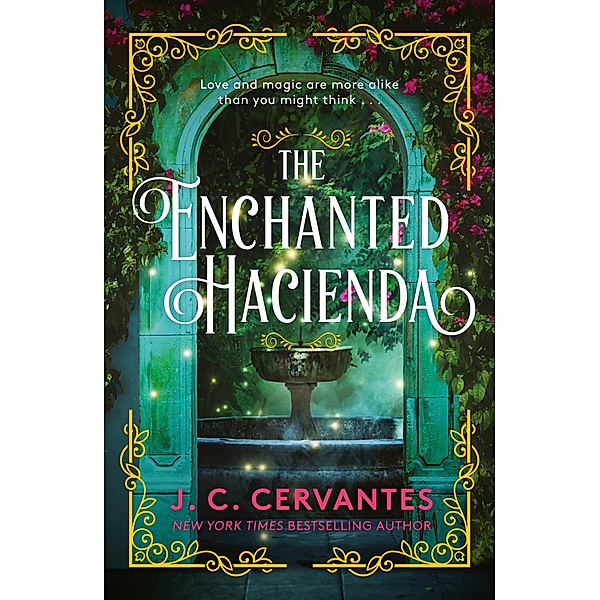 The Enchanted Hacienda, J. C. Cervantes