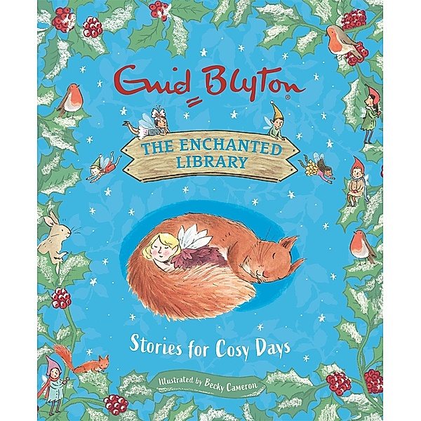 The Enchanted Library: Stories for Cosy Days, Enid Blyton