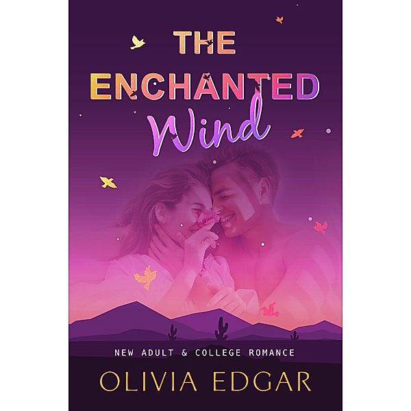 The Enchanted Wind, Olivia Edgar