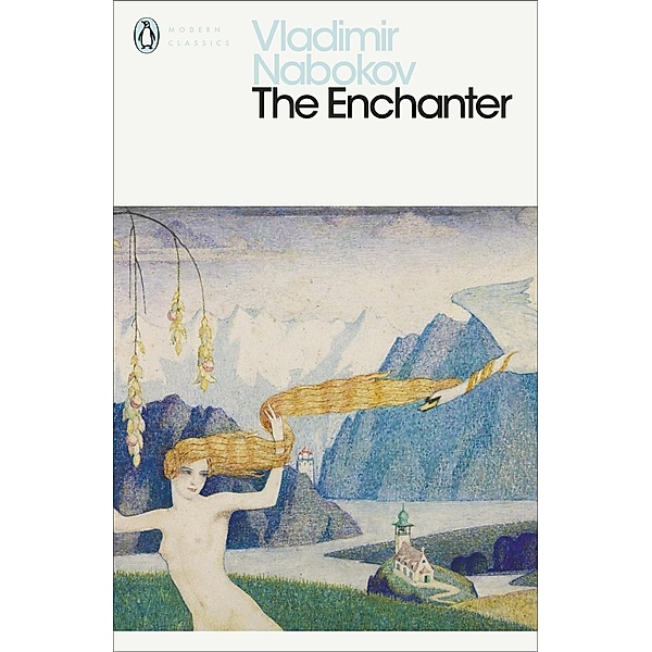 The Enchanter / Penguin Modern Classics, Vladimir Nabokov