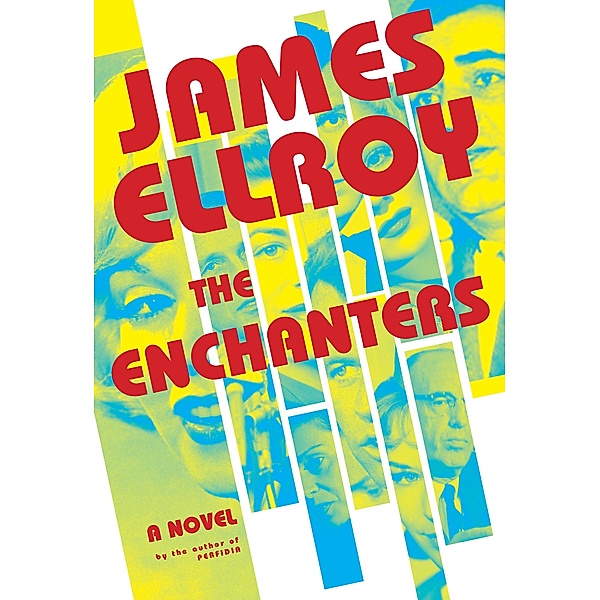 The Enchanters, James Ellroy