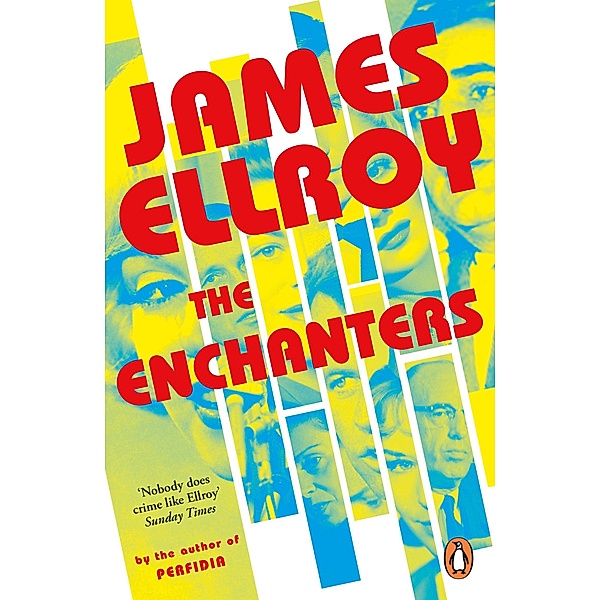 The Enchanters, James Ellroy