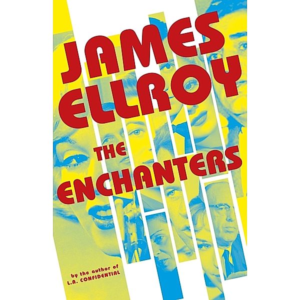 The Enchanters, James Ellroy