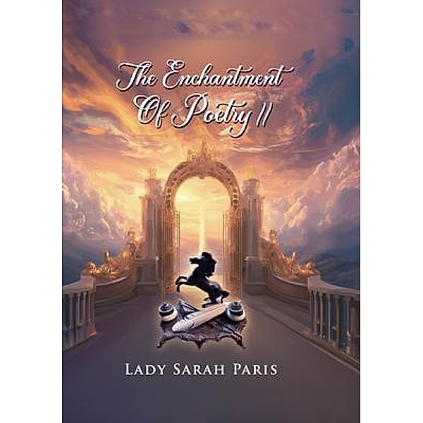 The Enchantment Of Poetry II, Lady Sarah Paris