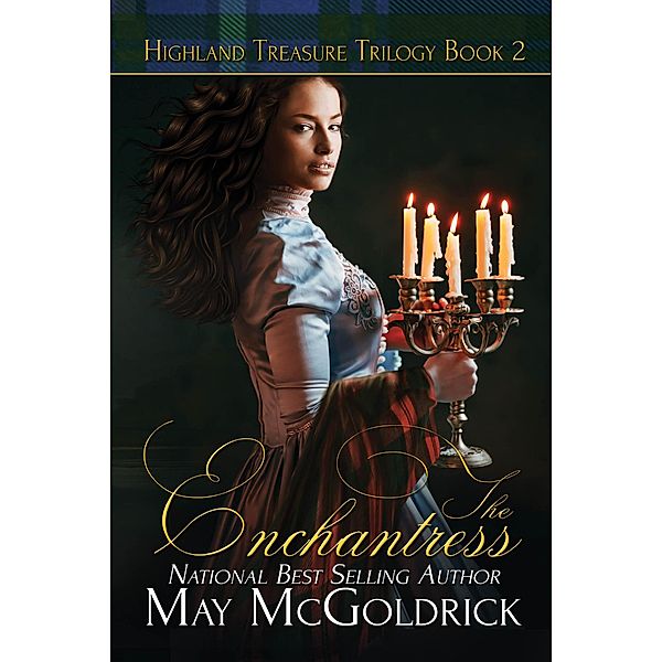 The Enchantress (Highland Treasure Trilogy, #2) / Highland Treasure Trilogy, May McGoldrick