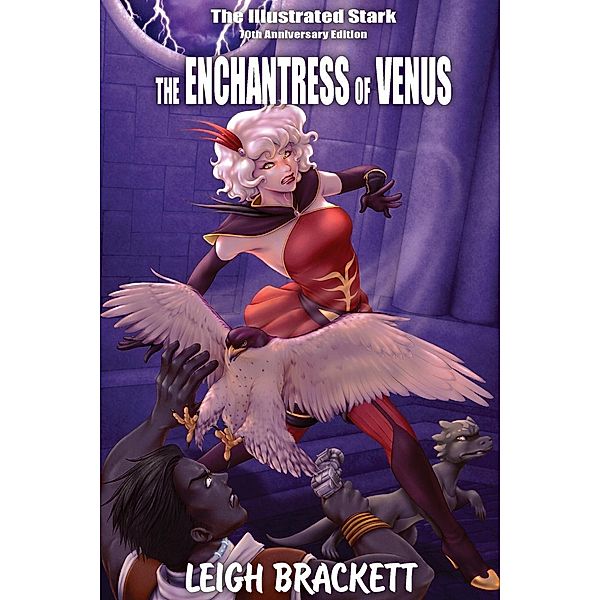 The Enchantress of Venus / The Illustrated Stark Bd.2, Leigh Brackett