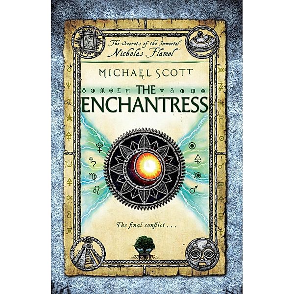 The Enchantress / The Secrets of the Immortal Nicholas Flamel Bd.6, Michael Scott