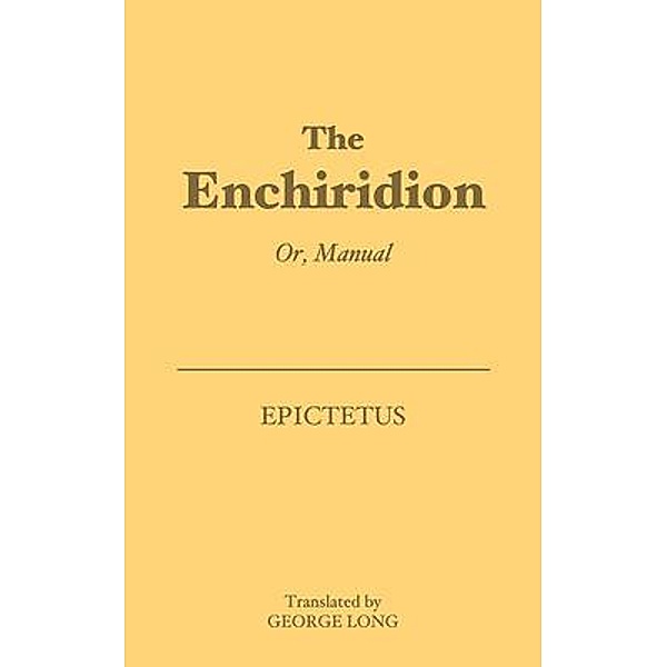 The Enchiridion / Fili Public, Epictetus
