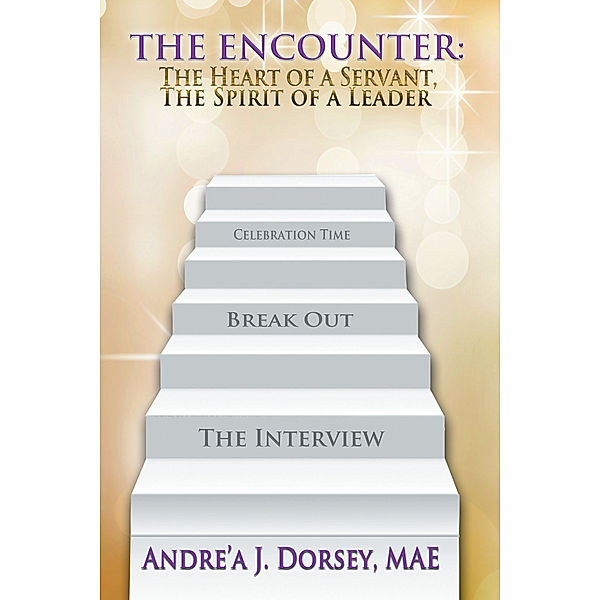 The Encounter, Andre'a J. Dorsey MAE