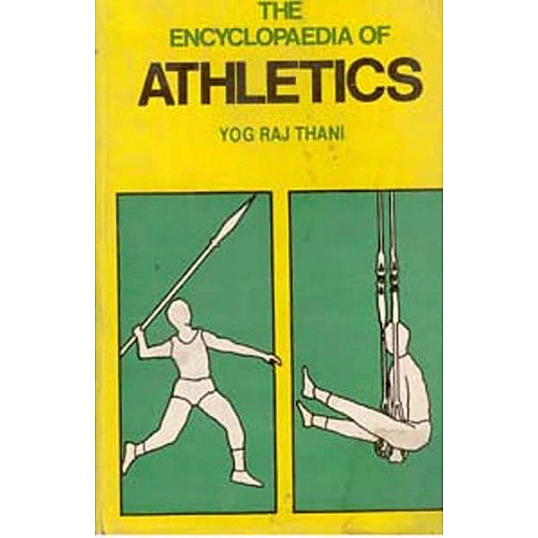 The Encyclopaedia of Athletics, Yog Raj Thani