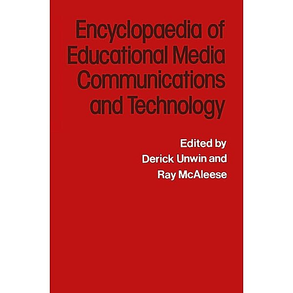 The Encyclopaedia of Educational Media Communications & Technology, NA NA