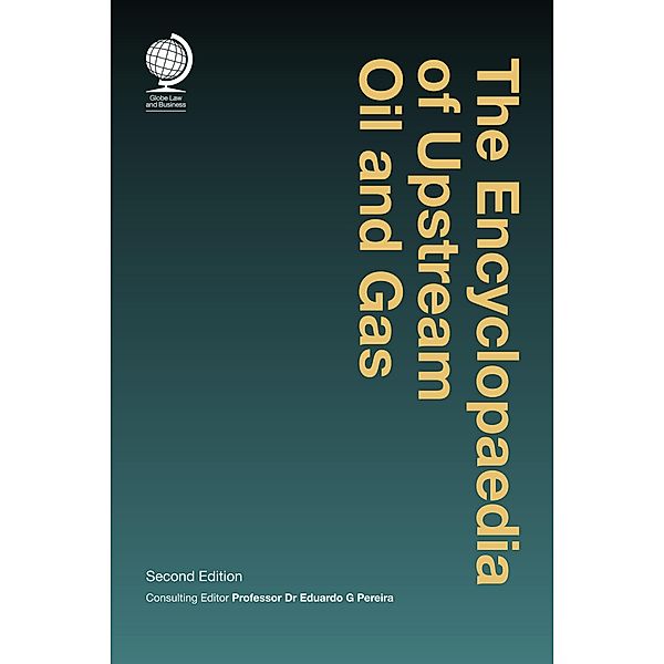 The Encyclopaedia of Upstream Oil and Gas
