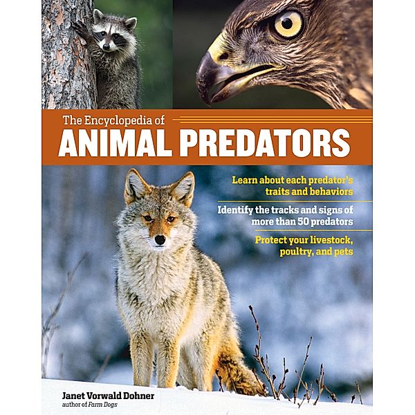 The Encyclopedia of Animal Predators, Janet Vorwald Dohner