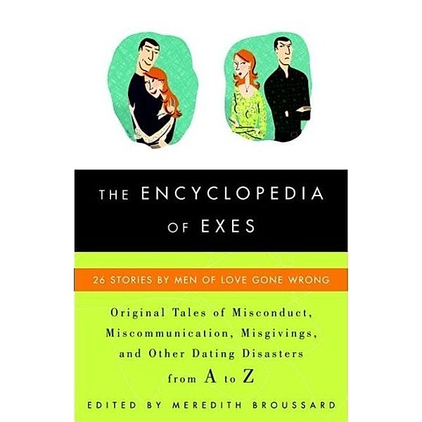 The Encyclopedia of Exes