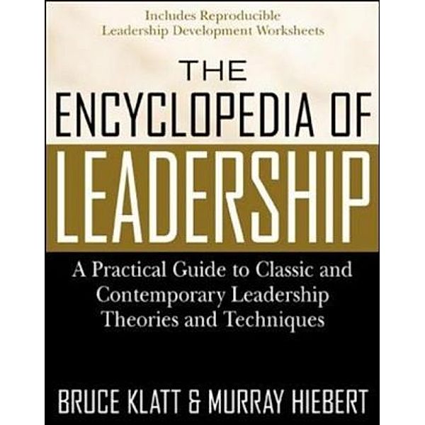 The Encyclopedia of Leadership, Murray Hiebert, Bruce Klatt