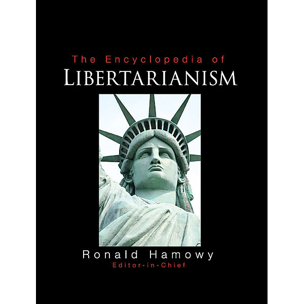 The Encyclopedia of Libertarianism