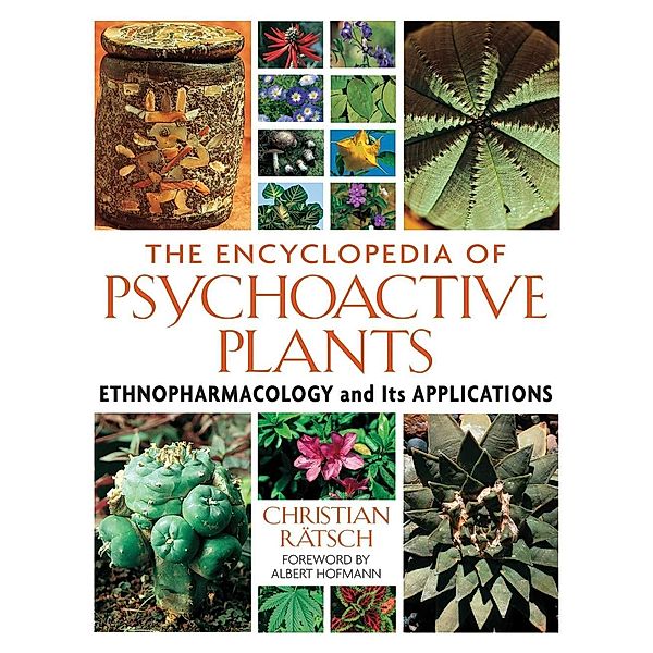 The Encyclopedia of Psychoactive Plants, Christian Rätsch