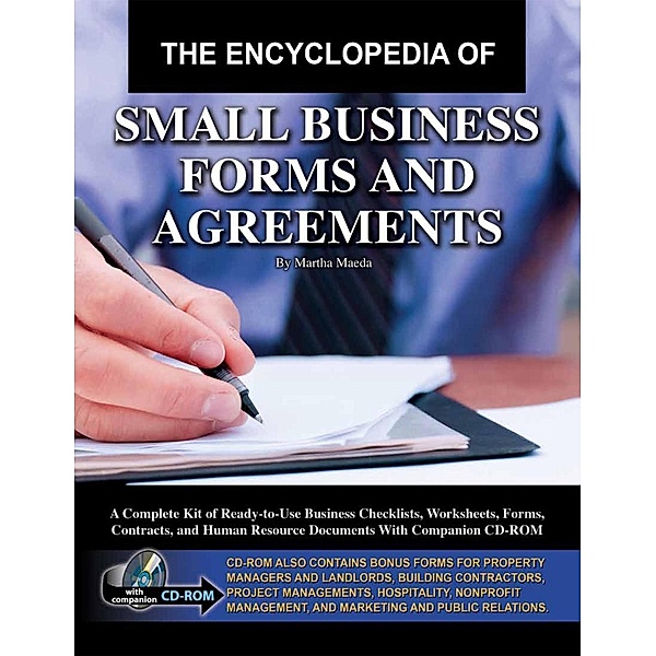 The Encyclopedia of Small Business Forms and Agreements, Martha Maeda