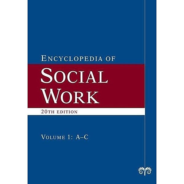 The Encyclopedia of Social Work, Terry Mizrahi, Larry E. Davis