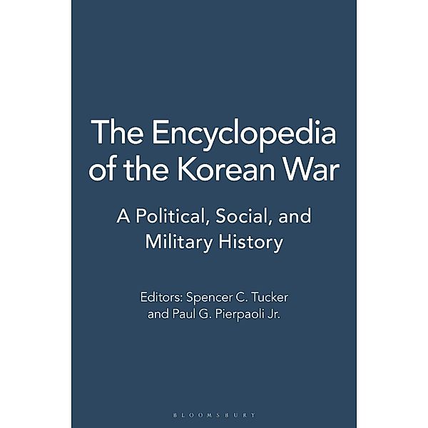 The Encyclopedia of the Korean War [3 volumes]