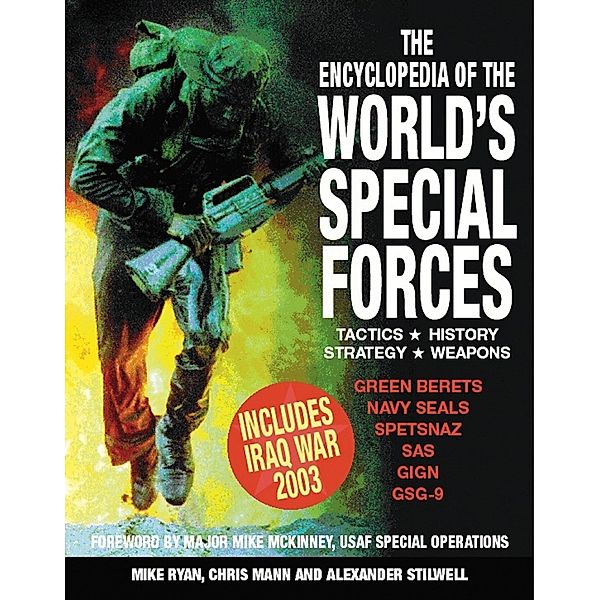 The Encyclopedia of the World's Special Forces, Mike Ryan, Chris Mann, Alexander Stilwell