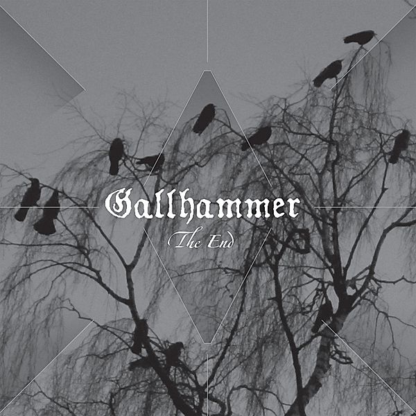 The End (Black Vinyl), Gallhammer