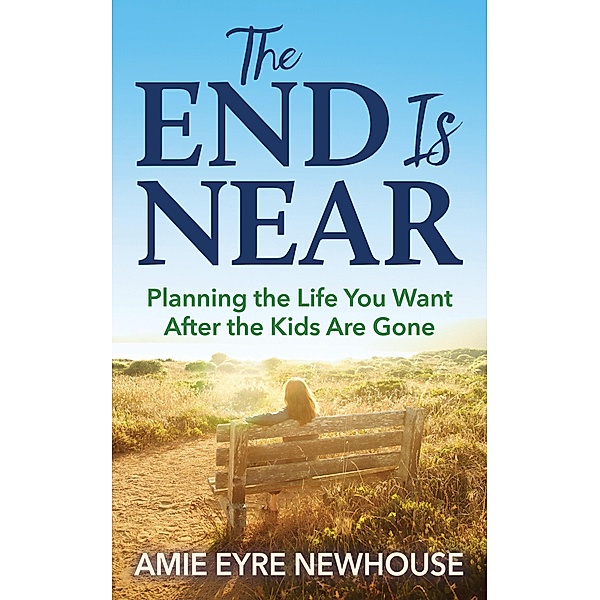 The End is Near, Amie Eyre Newhouse