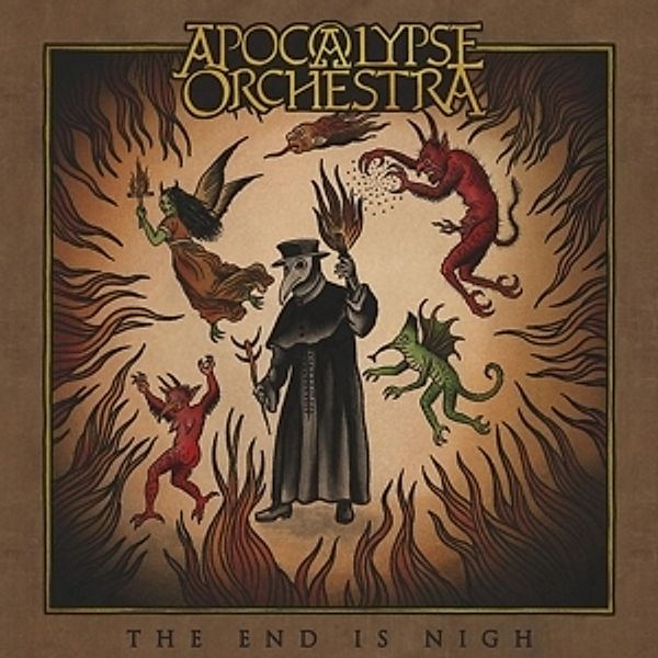 The End Is Nigh (Digipak), Apocalypse Orchestra