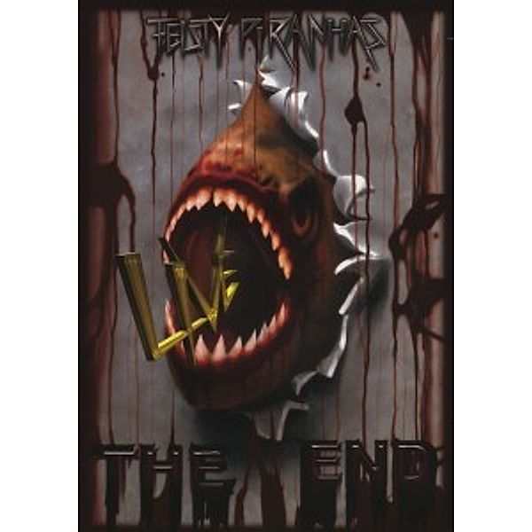 The End Live (Fsk:12), The Feisty Piranhas