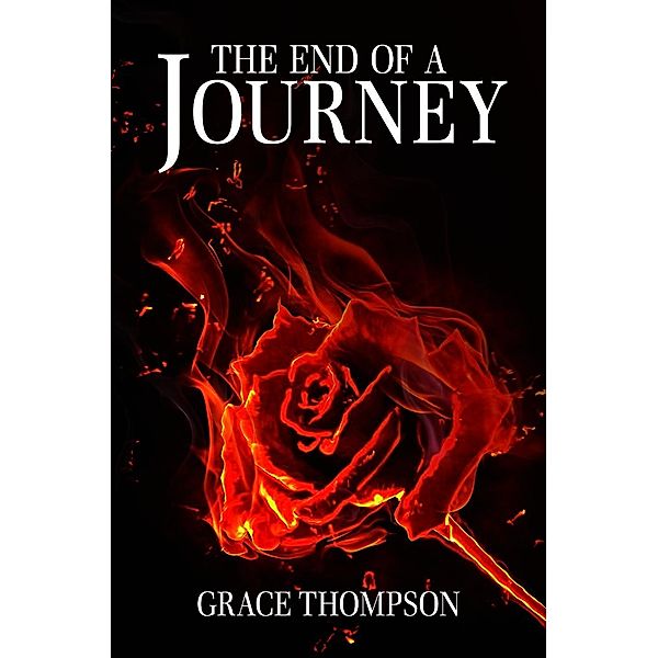 The End of a Journey, Grace Thompson