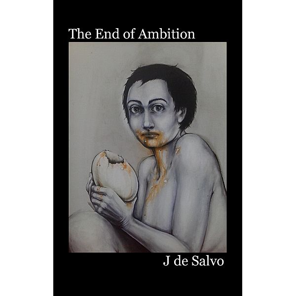 The End of Ambition, J. de Salvo
