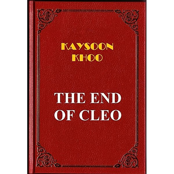 The End of Cleo, Kaysoon Khoo
