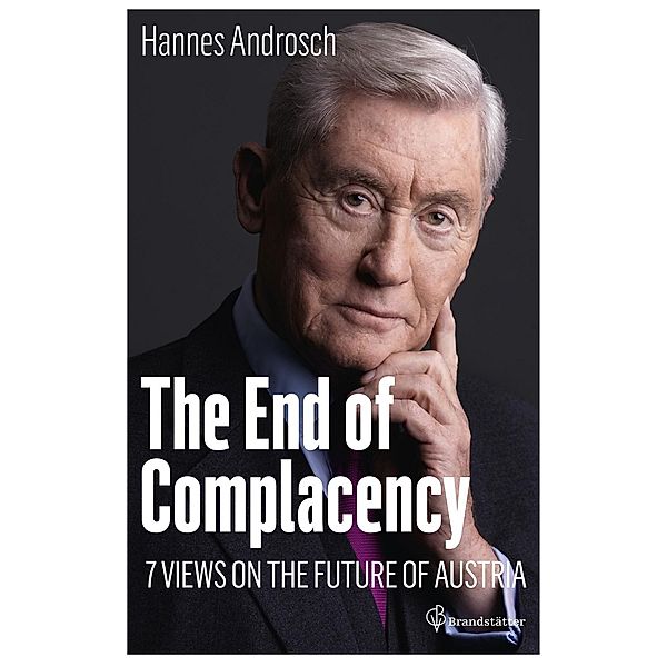 The End of Complacency, Hannes Androsch