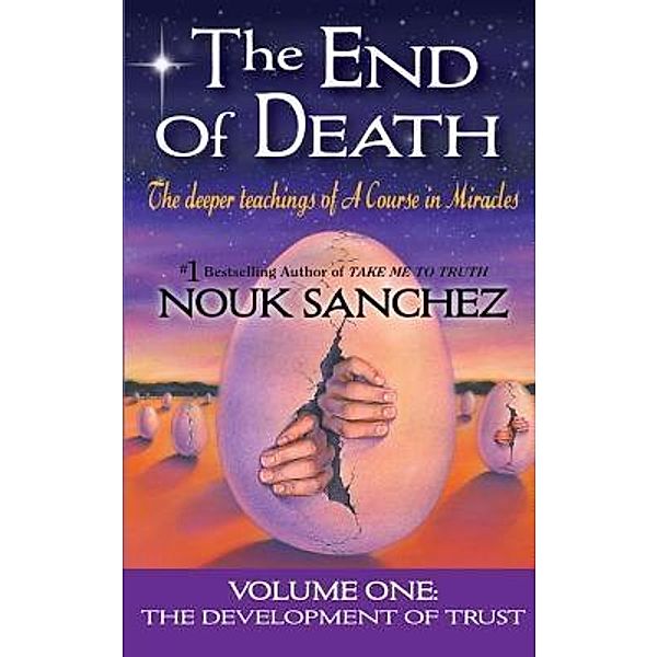 The End of Death / The End of Death Bd.1, Nouk Sanchez