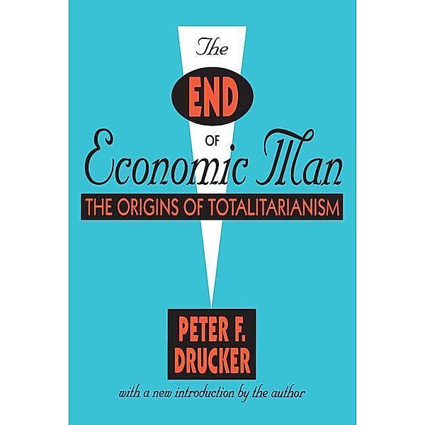 The End of Economic Man, Peter Drucker