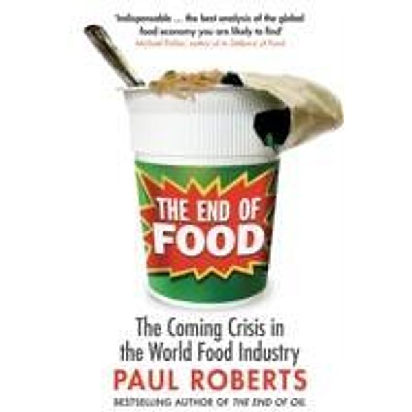 The End of Food, Paul Roberts