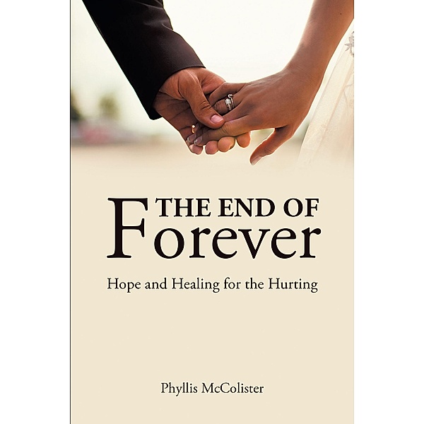 The End of Forever, Phyllis McColister