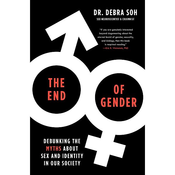 The End of Gender, Debra Soh