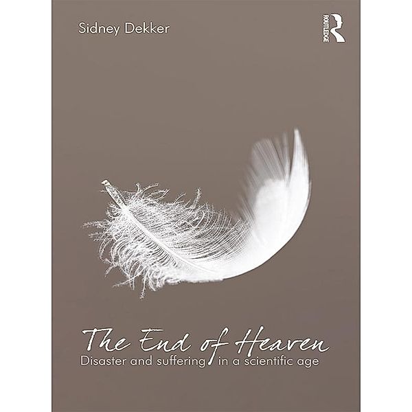 The End of Heaven, Sidney Dekker