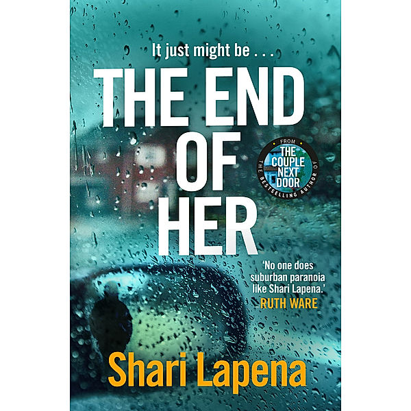 The End of Her, Shari Lapena