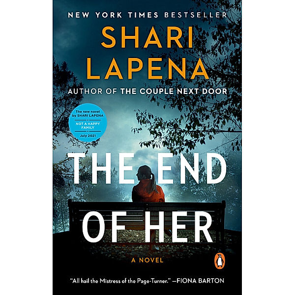 The End of Her, Shari Lapena