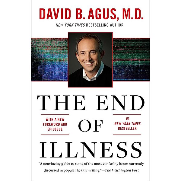 The End of Illness, David B. Agus