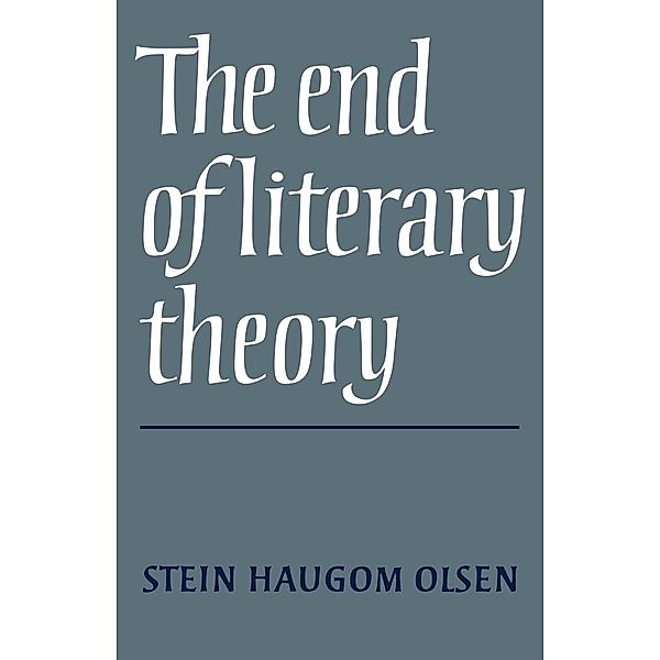 The End of Literary Theory, Stein Haugom, Professor Olsen