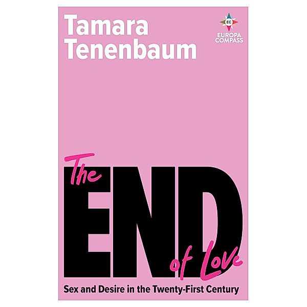 The End of Love, Tamara Tenenbaum